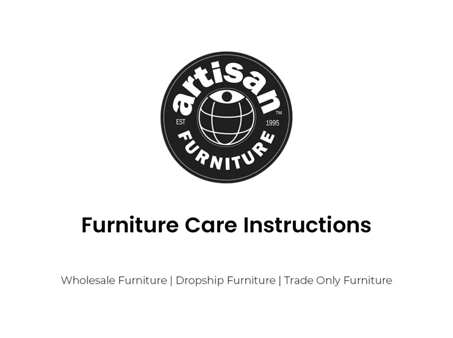 Furniture Care Instructions