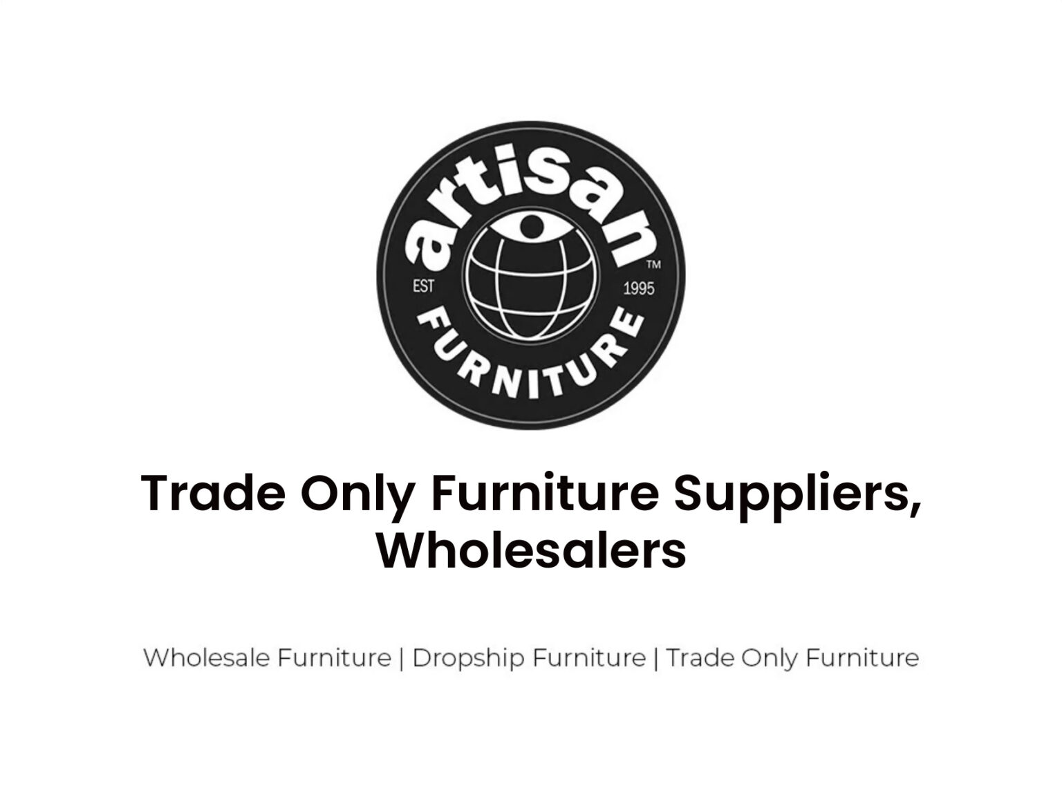 Trade Only Furniture Suppliers, Wholesalers